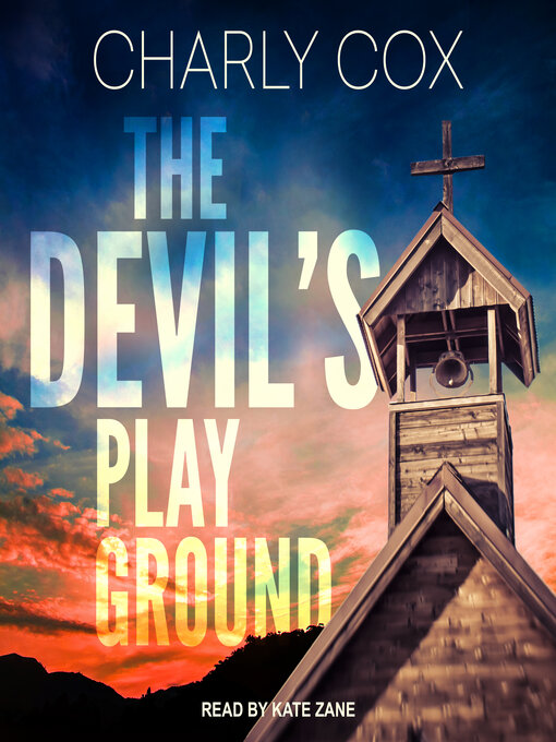 Title details for The Devil's Playground by Charly Cox - Available